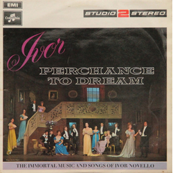 Ivor Novello / BBC Concert Orchestra / BBC Chorus / Marcus Dods Perchance To Dream Vinyl LP USED