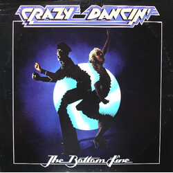 The Bottom Line Crazy Dancin' Vinyl LP USED