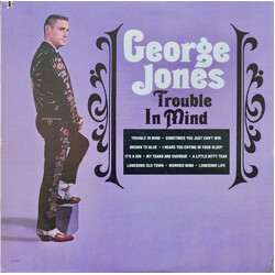 George Jones (2) Trouble In Mind Vinyl LP USED