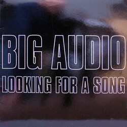Big Audio Looking For A Song USED VINYL 12INCH 33 S RPM PROMO
