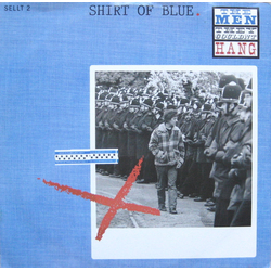 The Men They Couldn't Hang Shirt Of Blue Vinyl 12" USED