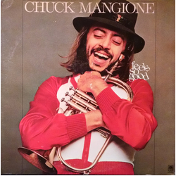 Chuck Mangione Feels So Good Vinyl LP USED