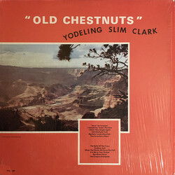 Slim Clark Old Chestnuts Vinyl LP USED