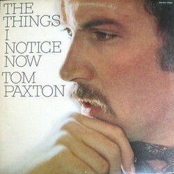 Tom Paxton The Things I Notice Now Vinyl LP USED