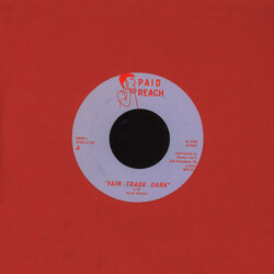 Paid Reach Fair Trade Dark USED VINYL 7INCH 45 RPM