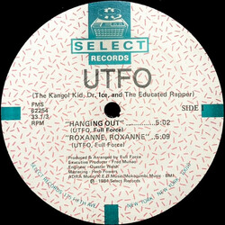 UTFO Hanging Out / Roxanne, Roxanne USED VINYL 12INCH 33 S RPM