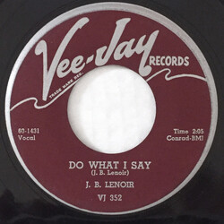 J.B. Lenoir Do What I Say / Oh Baby USED VINYL 7INCH 45 RPM SINGLE