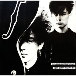 The Jesus And Mary Chain Some Candy Talking E.P. USED VINYL 12INCH 45 RPM EP