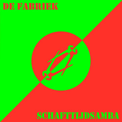 De Fabriek Schafttijdsamba Vinyl LP USED