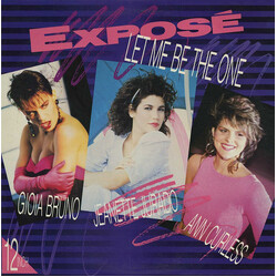 Exposé Let Me Be The One USED VINYL 12INCH 33 S RPM SINGLE STEREO