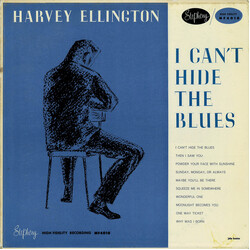 Harvey Ellington (2) I Can't Hide The Blues Vinyl LP USED