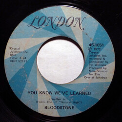 Bloodstone You Know We've Learned USED VINYL 7INCH