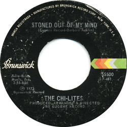 The Chi-Lites Stoned Out Of My Mind / Someone Elses Arms USED VINYL 7INCH 45 RPM