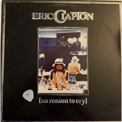 Eric Clapton No Reason To Cry Vinyl LP USED