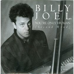 Billy Joel You're Only Human (Second Wind) VINYL 7" USED