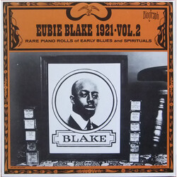Eubie Blake 1921 - Vol. 2 Rare Piano Rolls Of Early Blues And Spirituals Vinyl LP USED