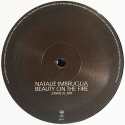Natalie Imbruglia Beauty On The Fire (Junkie XL Mixes) USED VINYL 12INCH SINGLE PROMO