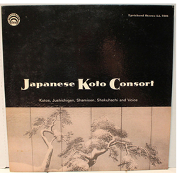 Various Japanese Koto Consort: Kotos, Jushichigen, Shamisen, Shakuchachi And Voice Vinyl LP USED