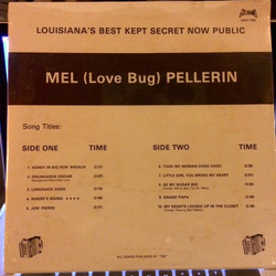 Mel (Love Bug) Pellerin Louisiana's Best Kept Secret Now Public Vinyl LP USED