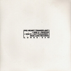 Pig Heart Transplant Weapon / Gut Pleasures Vinyl 7" USED
