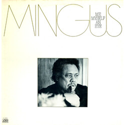 Charles Mingus Me Myself An Eye Vinyl LP USED