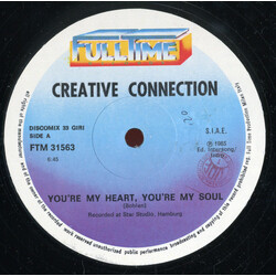 Creative Connection You're My Heart, You're My Soul USED VINYL 12INCH 33 S RPM