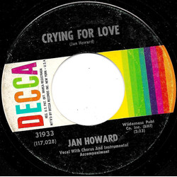 Jan Howard Crying For Love / Evil On Your Mind USED VINYL 7INCH 45 RPM
