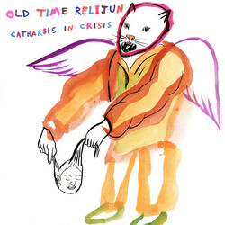 Old Time Relijun Catharsis In Crisis Vinyl LP USED