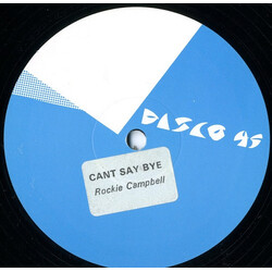Rocky Campbell Can't Say Bye USED VINYL 12INCH 45 RPM PROMO