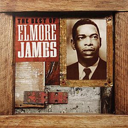 Elmore James The Best Of Elmore James Vinyl LP USED