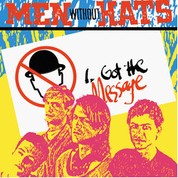 Men Without Hats I Got The Message USED VINYL 12INCH 45 RPM SINGLE STEREO