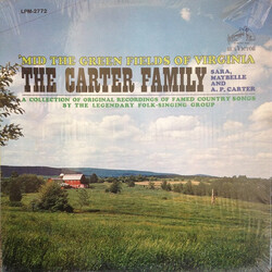 The Carter Family 'Mid The Green Fields Of Virginia Vinyl LP USED