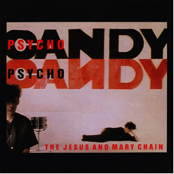 The Jesus And Mary Chain Psychocandy Vinyl LP USED