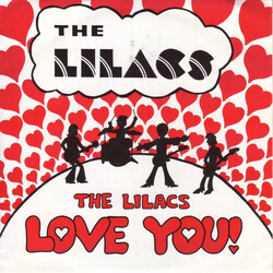 The Lilacs The Lilacs Love You! USED VINYL 7INCH 33 S RPM EP
