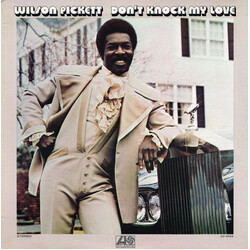 Wilson Pickett Don't Knock My Love Vinyl LP USED