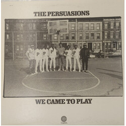 The Persuasions We Came To Play Vinyl LP USED
