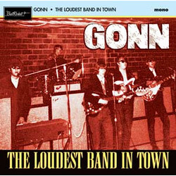 Gonn The Loudest Band In Town Vinyl LP USED