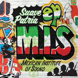 Mexican Institute Of Sound Suave Patria EP USED VINYL 12INCH EP LIMITED EDITION