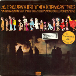 The Conception Corporation A Pause In The Disaster - The Satire Of The Conception Corporation Vinyl LP USED