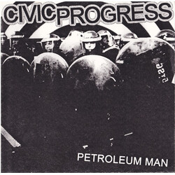 Civic Progress Petroleum Man USED VINYL 7INCH 33 S RPM NUMBERED