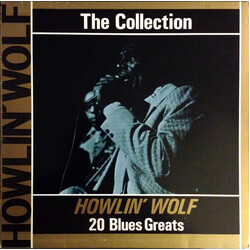 Howlin' Wolf The Collection - 20 Blues Greats Vinyl LP USED