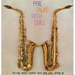 The Phil Woods Quartet / Gene Quill Phil Talks With Quill (The Phil Woods Quartet With Gene Quill Sitting In) Vinyl LP USED
