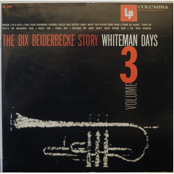 Bix Beiderbecke The Bix Beiderbecke Story / Volume 3 - Whiteman Days Vinyl LP USED