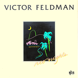 Victor Feldman Rio Nights Vinyl LP USED
