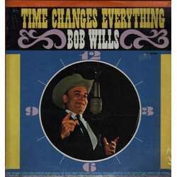 Bob Wills Time Changes Everything Vinyl LP USED