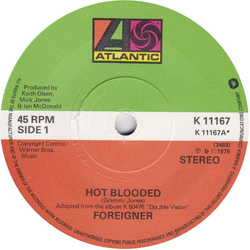 Foreigner Hot Blooded Vinyl 7" USED
