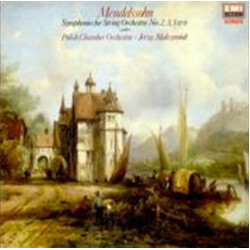 Felix Mendelssohn-Bartholdy / Polish Chamber Orchestra / Jerzy Maksymiuk Symphonies For String Orchestra Nos 2, 3, 5 & 6 Vinyl LP USED