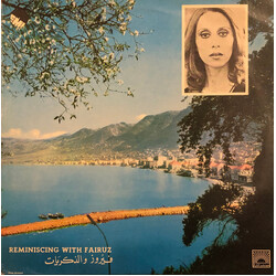 Fairuz فيروز والذكريات = Reminiscing With Fairuz Vinyl LP USED