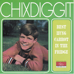 Chixdiggit Best Hung Carrot In The Fridge USED VINYL 7INCH 45 RPM STEREO