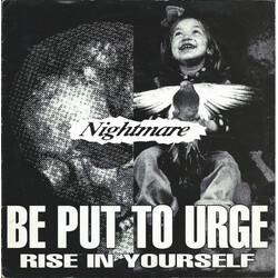 Nightmare (6) Be Put To Urge Rise In Yourself USED VINYL 7INCH EP 33 S RPM